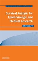 Survival Analysis for Epidemiologic and Medical Research 0521719372 Book Cover