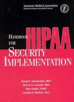 Handbook for HIPAA Security Implementation 1579473571 Book Cover