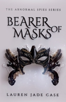 Bearer of Masks 1916888771 Book Cover