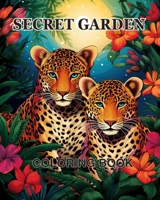 Secret Garden Coloring Book: An Adult Coloring Book Featuring Magical Garden Scenes, Adorable B0CNSLJ2T1 Book Cover