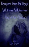 Villainous Villainesses: King of the Cicadas. B0BGNCJX68 Book Cover