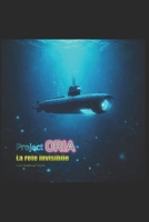 Project ORIA - La guerra elettronica di Tesla - La rete invisibile (La saga di Project ORIA) (Italian Edition) B0FDR6M63M Book Cover
