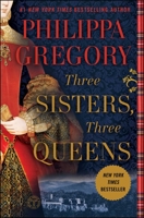 Three Sisters, Three Queens 1476758743 Book Cover