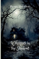Whispers in the Shadows: A Collection of Chilling Tales 9357724672 Book Cover