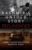 Kashmir's Untold Story: Declassified 9388912837 Book Cover