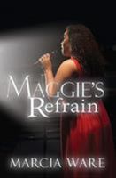 Maggie's Refrain 0692568654 Book Cover