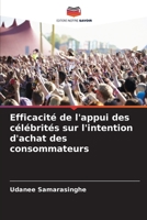 Efficacité de l'appui des célébrités sur l'intention d'achat des consommateurs 6205353407 Book Cover