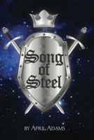 Song of Steel 0984400397 Book Cover