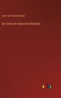 Der Geist der deutschen Klassiker 3842489633 Book Cover
