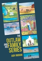 The Outlaw and His Family: William's Revenge 1796063606 Book Cover