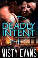 Deadly Intent 0996647007 Book Cover