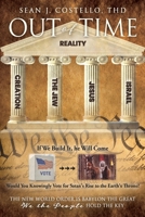 Out of Time: The New World Order is Babylon the Great We the People Hold the Key B0DJCP3R5T Book Cover