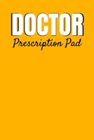 Doctor Prescription Pad: Doctors Patient Prescription Pad Paper Notebook (Rx) 1695517369 Book Cover