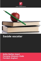 Saúde escolar (Portuguese Edition) 6208365139 Book Cover