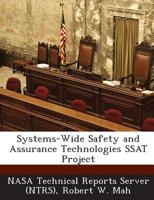 Systems-Wide Safety and Assurance Technologies SSAT Project 1289013276 Book Cover