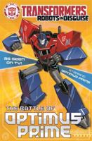 The Battle Of Optimus Prime: Book 4 (Transformers) 1408344947 Book Cover