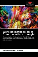 Working methodologies from the artistic thought 6202832584 Book Cover