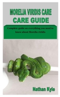 GREEN TREE PYTHON TRAINING GUIDE: Complete guide on everything you need to know about green tree python B08FTHKY4V Book Cover