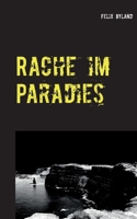 Rache im Paradies 374480285X Book Cover