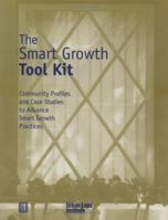 Smart Growth Tool Kit (book & video) 0874208424 Book Cover