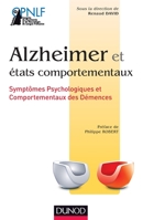 Alzheimer et états comportementaux: Symptômes psychologiques et comportementaux des démences 2100713027 Book Cover
