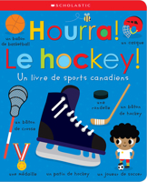 Hourra! Le hockey! Un livre de sports canadiens 1039700047 Book Cover