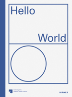 Hello World: Revising a Collection 3777430471 Book Cover