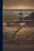 Manuel Des Pasteurs... 102123222X Book Cover