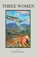 Three Women 0595378609 Book Cover