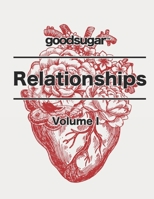 Relationships: Volume I B0GVB6YXSZ Book Cover