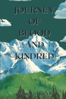 Journey of Blood And Kindred (Tales of Ko'gnari) B0CN3G2K12 Book Cover