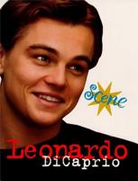 Scene 1 Leonardo Dicaprio (Scene!) 0816749728 Book Cover