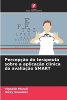 Percepção do terapeuta sobre a aplicação clínica da avaliação SMART 6206063313 Book Cover