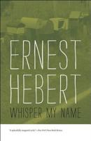 Whisper My Name (Contemporary American Fiction) 1611686253 Book Cover