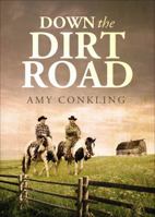 Down the Dirt Road 1627461841 Book Cover