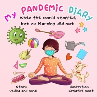 My Pandemic Diary: A rhyming poem book B08HGLPZRQ Book Cover