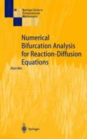 Numerical Bifurcation Analysis for Reaction-Diffusion Equations 3540672966 Book Cover