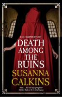Death Among the Ruins 1448306140 Book Cover