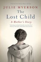 The Lost Child 1596917008 Book Cover
