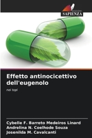 Effetto antinocicettivo dell'eugenolo (Italian Edition) 6208291593 Book Cover