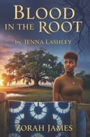 Blood in the Root B0FNWXBJXP Book Cover