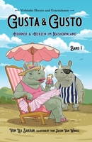 Gusta & Gusto: Hörner & Herzen im Nashornland (German Edition) 3907730224 Book Cover