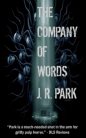 The Company of Words 1912578336 Book Cover