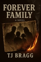 Forever Family B0CSB66Z86 Book Cover