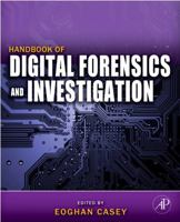 Handbook of Digital Forensics and Investigation 0123742676 Book Cover