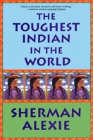 The Toughest Indian in the World 0802138004 Book Cover