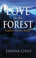 Love in the Forest 1647162394 Book Cover