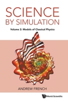 Science by Simulation (V2) 180061666X Book Cover