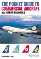 The Pocket Guide to Commercial Aircraft and Airline Markings (Hamlyn Guide) 0600603156 Book Cover