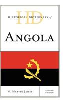 Historical Dictionary of Angola (African Historical Dictionaries/Historical Dictionaries of Africa) 1538111225 Book Cover